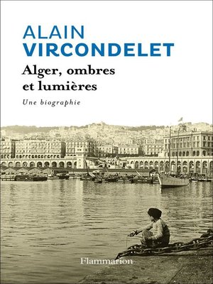 cover image of Alger, ombres et lumières